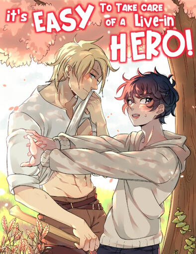 It’s Easy to Take Care of a Live-in Hero!